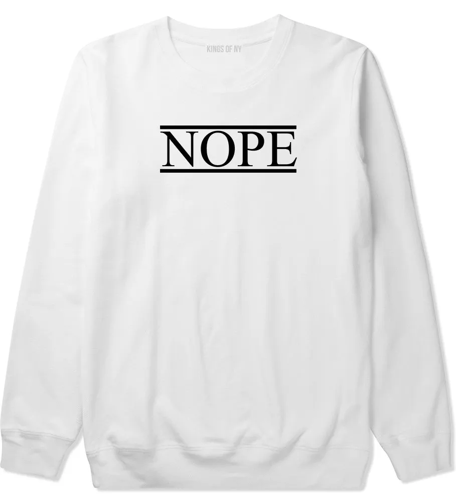 Nope Crewneck Sweatshirt